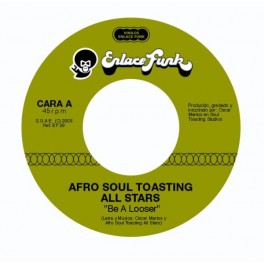 AFRO SOUL TOASTING ALL STARS