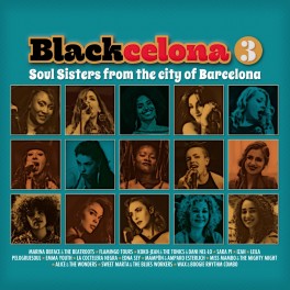 VARIOS: “Blackcelona 3. Soul Sisters from the city of Barcelona”