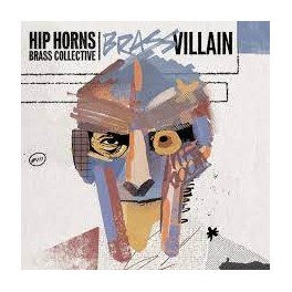 HIP HORNS BRASS COLLECTIVE: “Brassvillain” EP